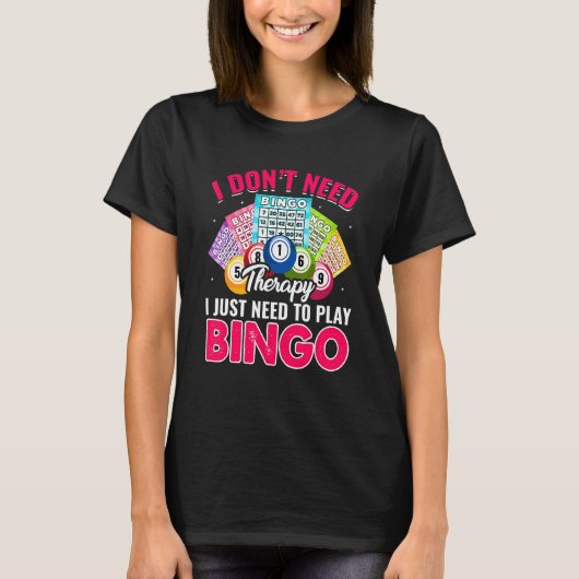 Need To Play   Bingo Grandma Player Women Mother's Tシャツ (正面)
