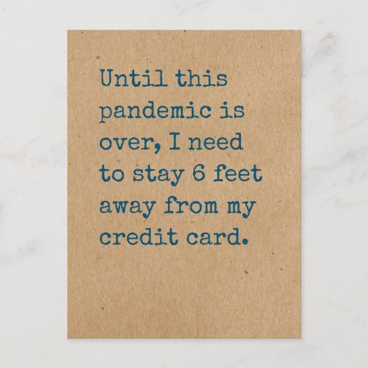 Need to Stay 6 Feet Away from My Credit Card ポストカード (正面)