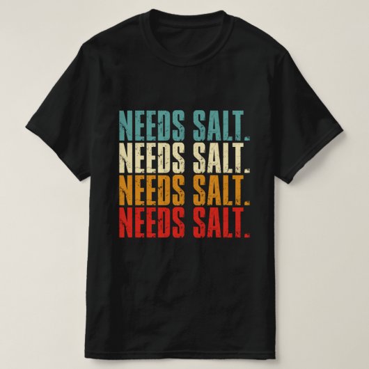 Needsソルトシェフ料理愛好家 Tシャツ (デザイン正面)