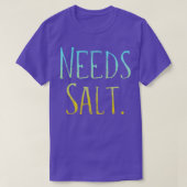 Needs Salt Essential Tシャツ (デザイン正面)