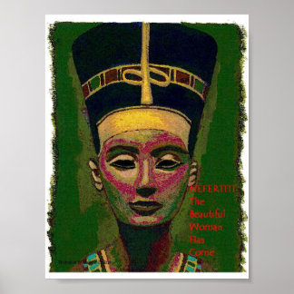 Nefertiti..美人が持って来いる ポスター