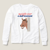 Neigh-ver a Dull Moment (デザイン正面)