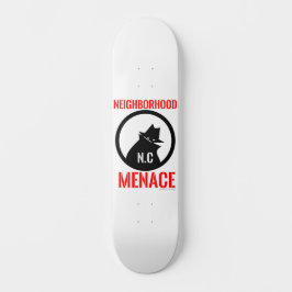 Neighborhood Menace  スケートボード