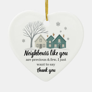 Neighbours Like You Ornament | Thank You Christmas セラミックオーナメント