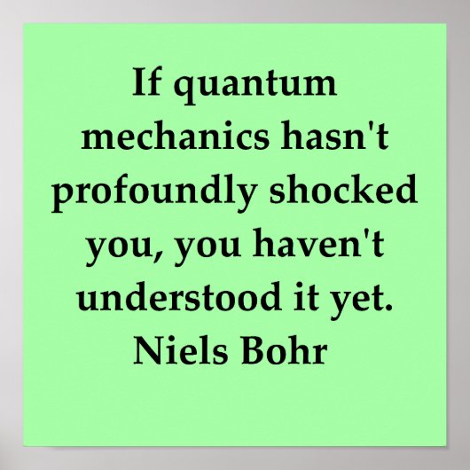 neils bohr quote ポスター (正面)