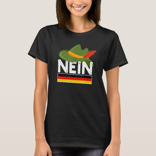 Nein German No Saying Pun Germany Tシャツ (正面)