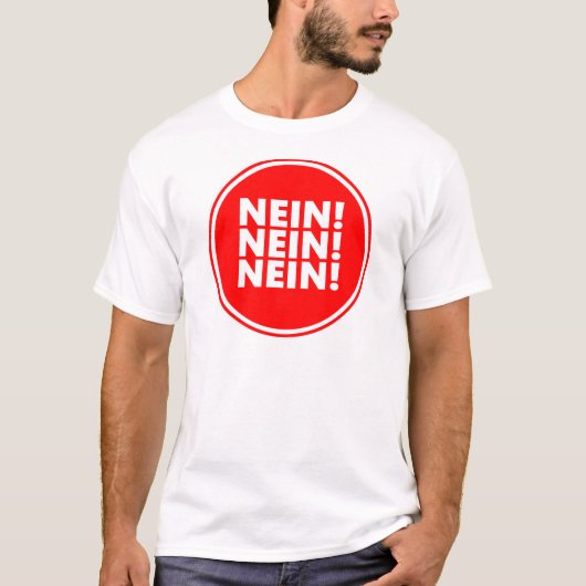 Nein! Nein! Nein! Tシャツ (正面)