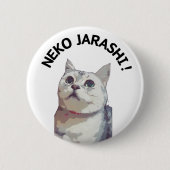 NEKO JARASHI button badge by ramu 缶バッジ (正面)