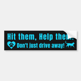 Neon Blue "Hit them, Help them!" Bumper Sticker バンパーステッカー