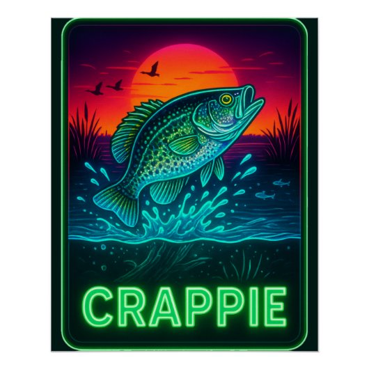 Neon Crappie Poster ポスター (正面)