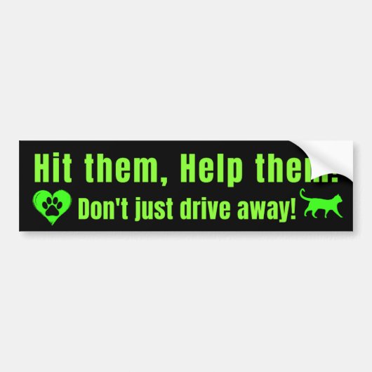 Neon Green "Hit them, Help them!" Bumper Sticker バンパーステッカー (正面)