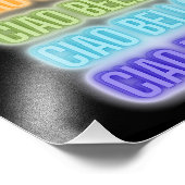 Neon Sign Style Ciao Bella Repeating Rainbow Print フォトプリント (角)