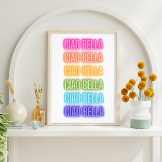 Neon Sign Style Ciao Bella Repeating Rainbow Print フォトプリント