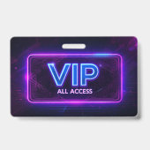 Neon VIP All Access Badge  バッジ (正面)
