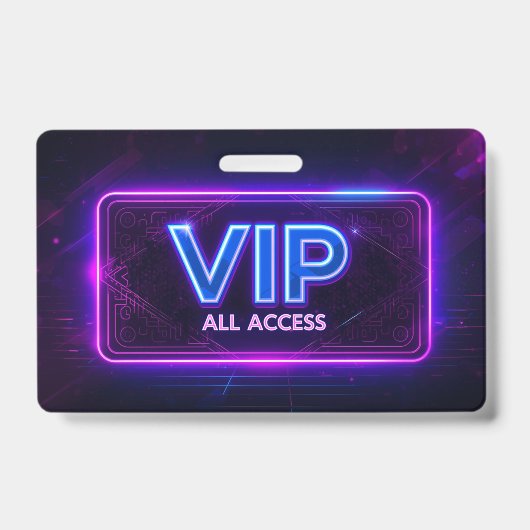 Neon VIP All Access Badge  バッジ (正面)