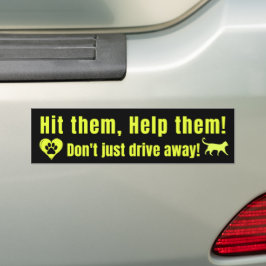Neon Yellow "Hit them, Help them!" Bumper Sticker バンパーステッカー