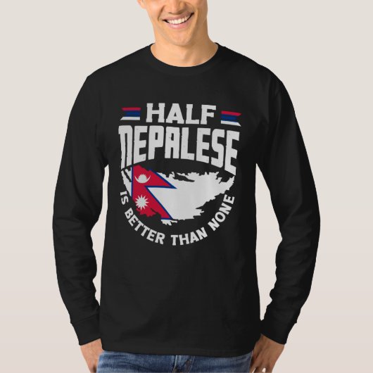 Nepalese Nepal Nepalese Flag Half Nepalese Tシャツ (正面)