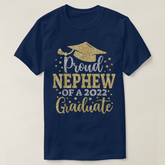 Nephew Senior 2022 Proud Mom Of A Class Of 2022 Gr Tシャツ (デザイン正面)