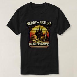 Nerdy By Nature Dad By Choice RPG テーブルトップゲーミング Tシャツ