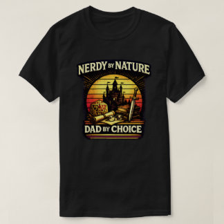 Nerdy By Nature Dad By Choice RPG テーブルトップゲーミング Tシャツ