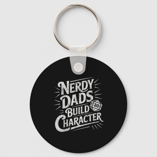 Nerdy Dads Build Character Father Humor  キーホルダー (正面)