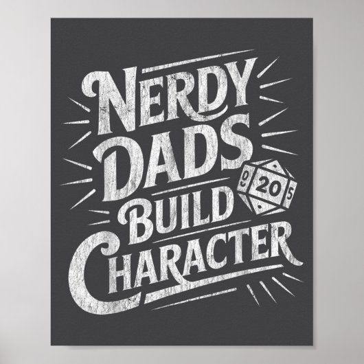 Nerdy Dads Build Character Father Humor  ポスター (正面)