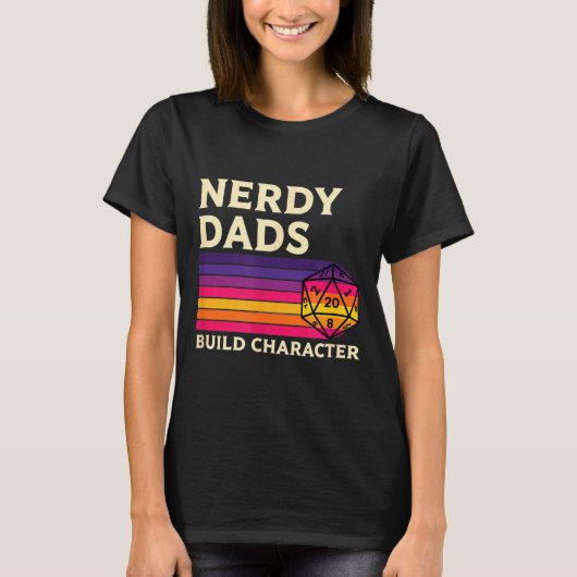 Nerdy Dads Build Character, Retro Tabletop Rpg Fat Tシャツ (正面)