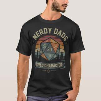 Nerdy Dads Build Character Rpg Gaming Father39S Tシャツ
