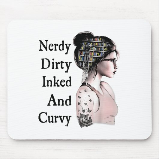 Nerdy Dirty Inked &;曲線の愛読者の入れ墨 マウスパッド (正面)