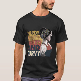 Nerdy Dirty Inked Curvy's Lovers読 Tattoo Gift Tシャツ