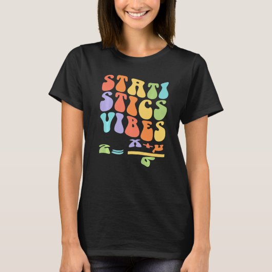 Nerdy Groovy Statistics Vibes Math Teacher Tシャツ (正面)
