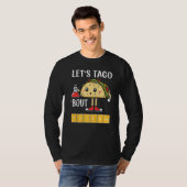 Nerdy Let's Taco About Science Chemistry School Te Tシャツ (正面フル)