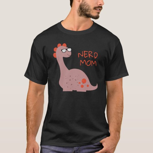 Nerdy Mom Nerd Mom Coolest Mom Ever Tシャツ (正面)