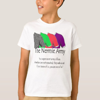 Nermieの軍隊 Tシャツ