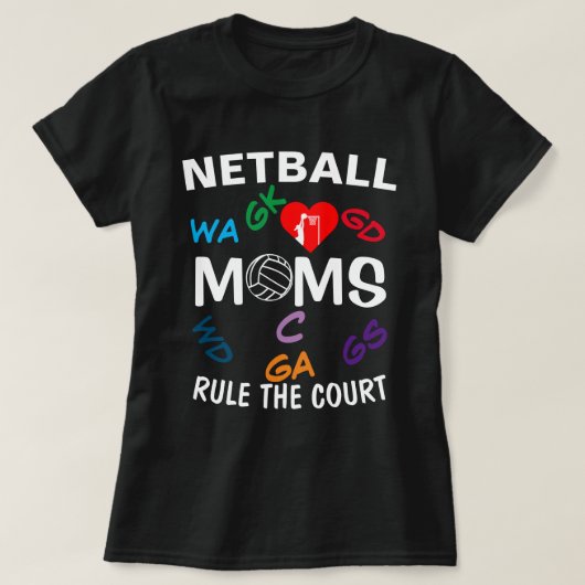 Netball Mumsルールの位置決め Tシャツ (デザイン正面)