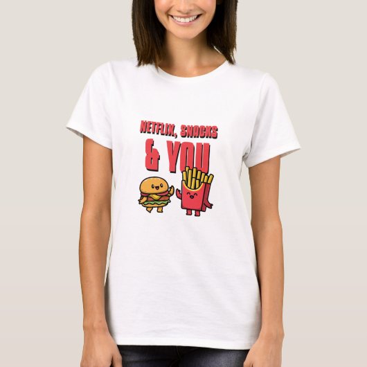 Netflixとお菓子とあなた 最高の関係 Tシャツ (正面)