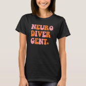 Neuro Diver Gent Inspirational Retro Quote Tシャツ (正面)
