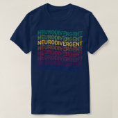Neurodivergent ADHD ASD Aspie Autism  Tシャツ (デザイン正面)