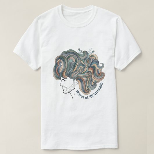 Neurodivergent Pride | Empowering Quote Art Tシャツ (デザイン正面)