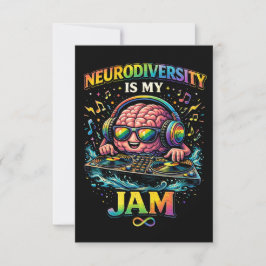 Neurodiversity Is My Jam サンキューカード