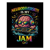Neurodiversity Is My Jam ポスター (正面)