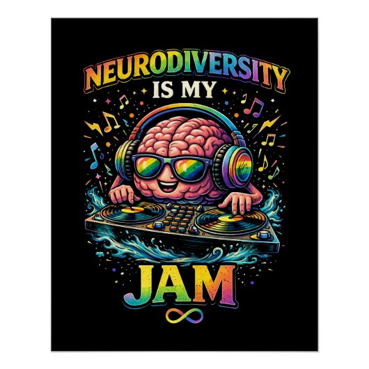 Neurodiversity Is My Jam ポスター (正面)