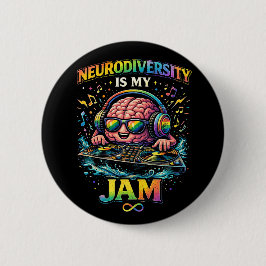 Neurodiversity Is My Jam 缶バッジ