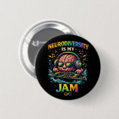 Neurodiversity Is My Jam 缶バッジ (正面&裏面)