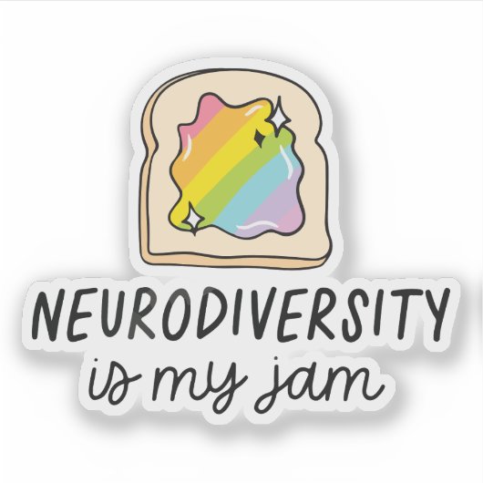 Neurodiversity Is My Jam Rainbow Toast シール (正面)