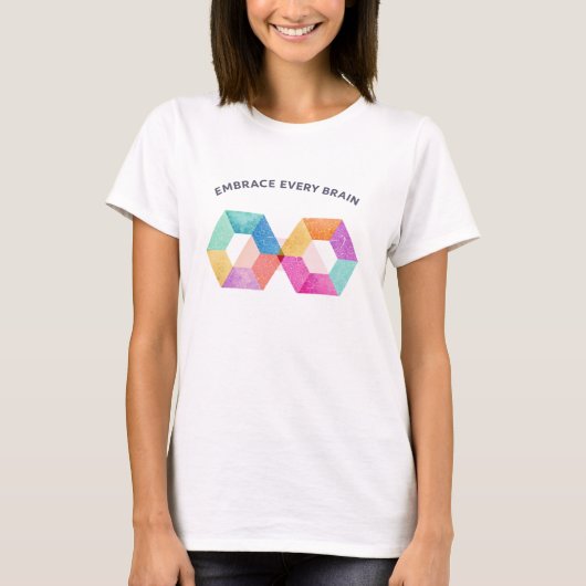 Neurodiversity Pride Infinity Symbol Every Brain Tシャツ (正面)