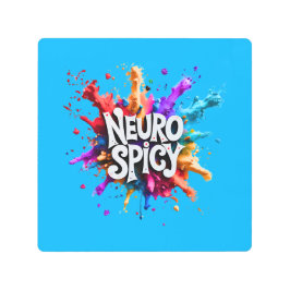NEUROSPICY neurodiversity autism adhd dyslexia メタルプリント