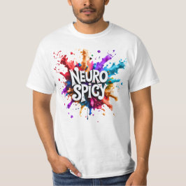 NEUROSPICY neurodiversity autism adhd dyslexia Tシャツ
