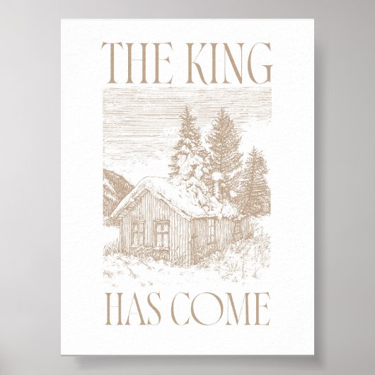 Neutral The King Has Come Cabin Christmas ポスター (正面)