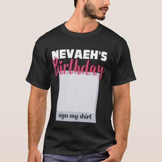 NEVAEH ITu2019S私の誕生日は私のシャツかわいい Tシャツ (正面)